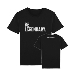 T-Shirt Be Legendary 2.0. Jetzt bestellen!