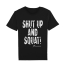 T-Shirt Shut Up And Squat